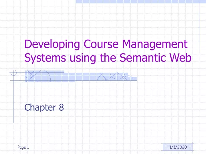 developing course management systems using the semantic web