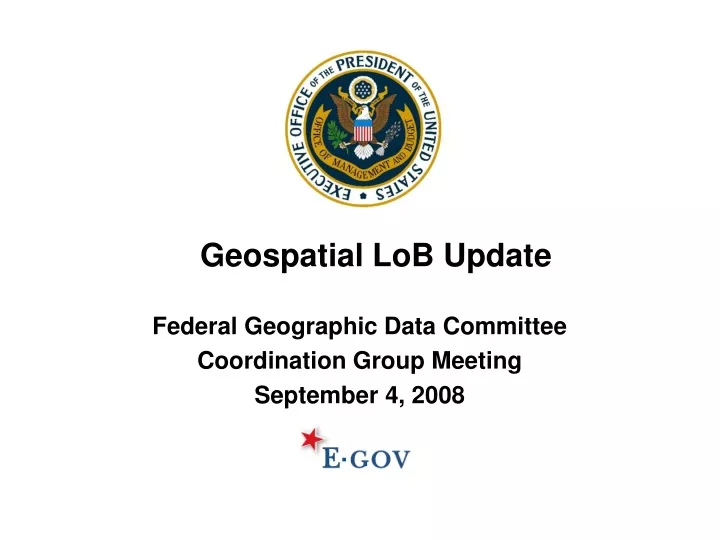 federal geographic data committee coordination group meeting september 4 2008