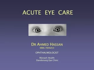 ACUTE  EYE  CARE