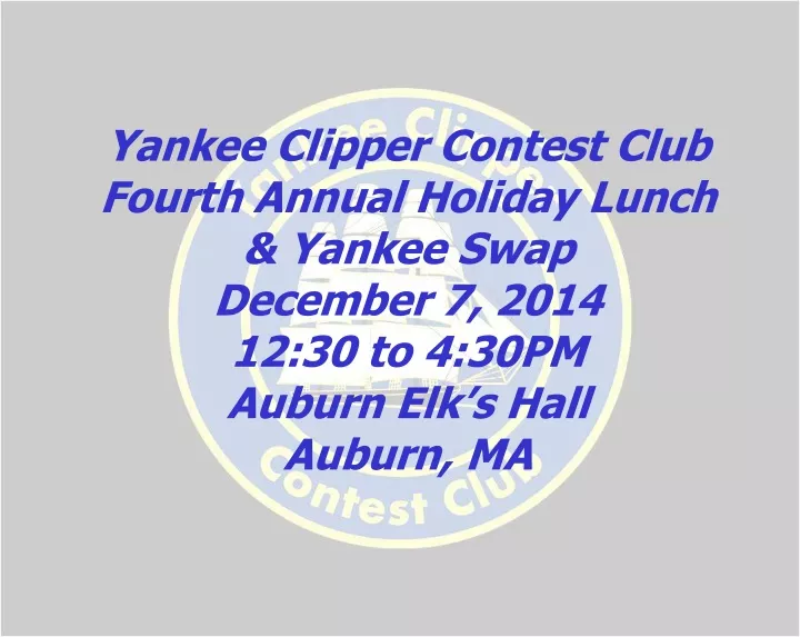 yankee clipper contest club fourth annual holiday