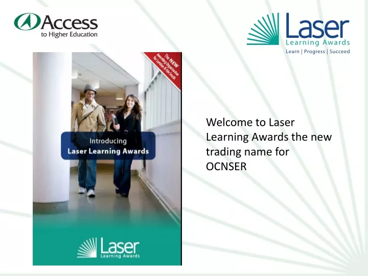 welcome to laser learning awards the new trading