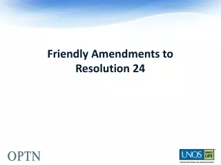 Friendly Amendments to Resolution 24