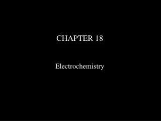 CHAPTER 18 Electrochemistry