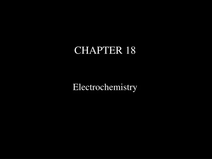 chapter 18 electrochemistry