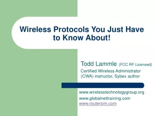 Wireless Protocols You Just Have to Know About!
