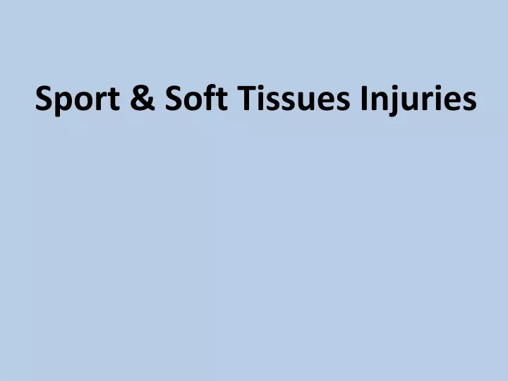 sport soft tissues injuries