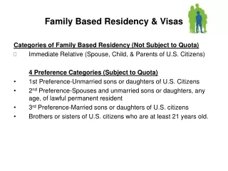Family Based Residency &amp; Visas