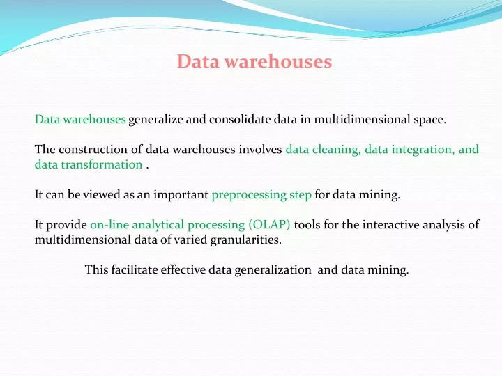 data warehouses