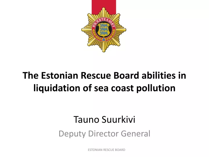 the estonian rescue board abilities in liquidation of sea coast pollution