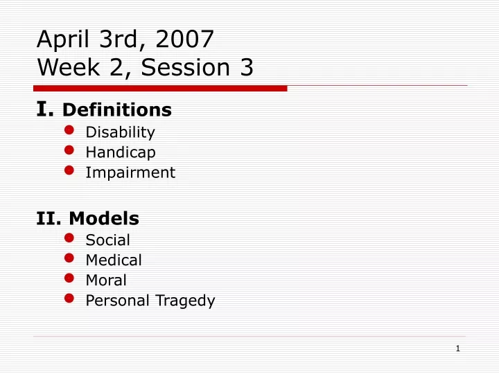 april 3rd 2007 week 2 session 3