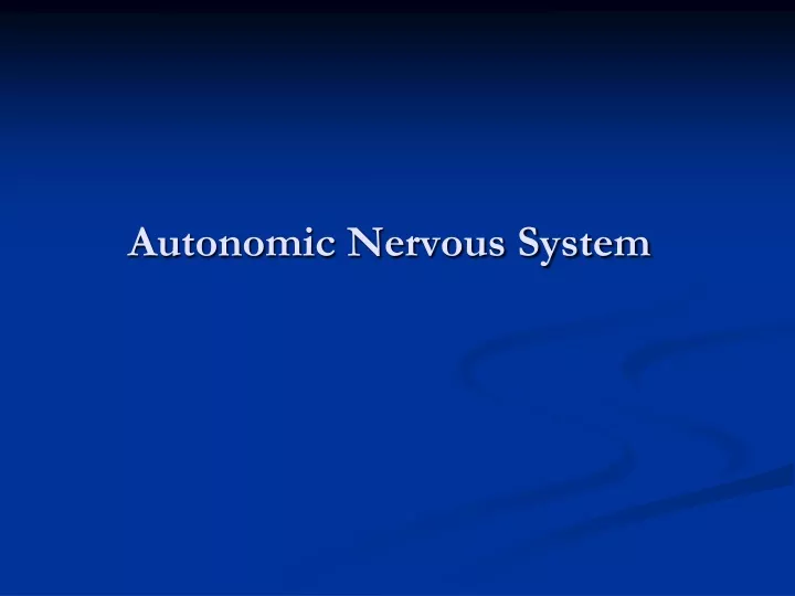 autonomic nervous system