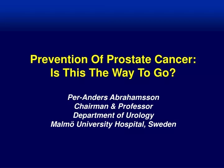 prevention of prostate cancer is this