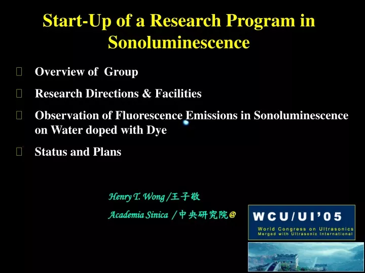 start up of a research program in sonoluminescence