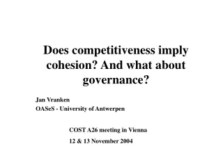 Does competitiveness imply cohesion? And what about governance?