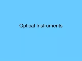 Optical Instruments