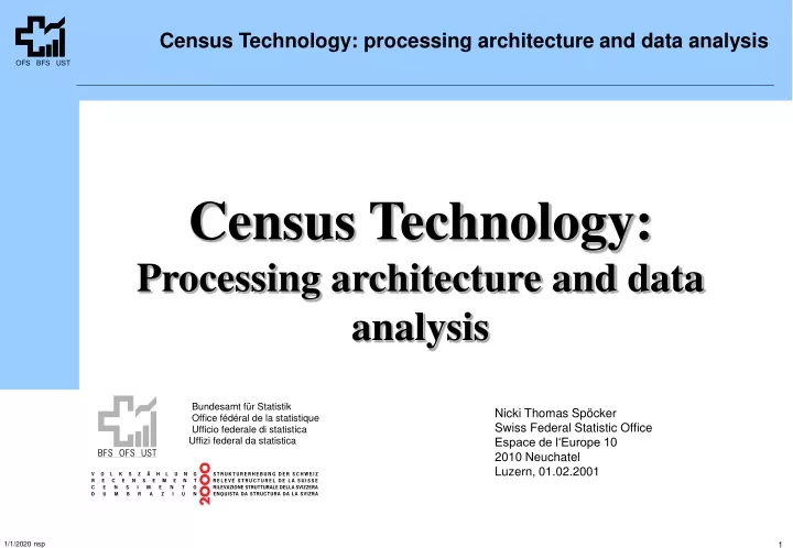 census technology processing architecture