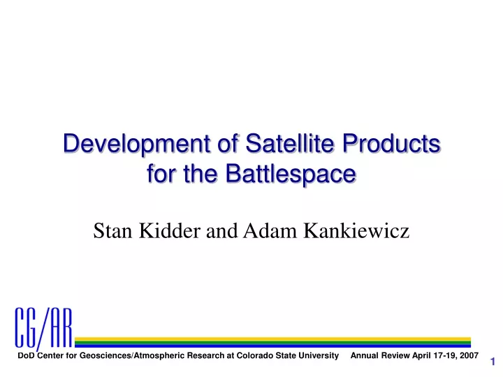 development of satellite products for the battlespace