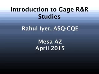 Introduction to Gage R&amp;R Studies