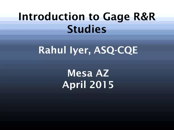 introduction to gage r r studies