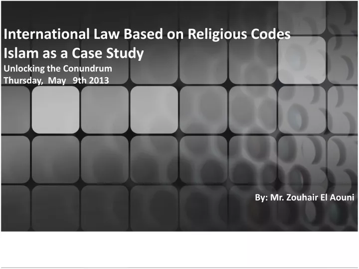 international law based on religious codes islam