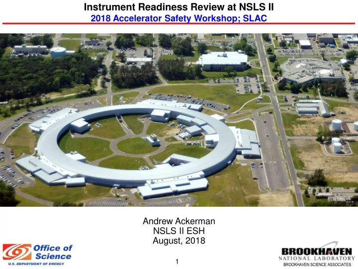 instrument readiness review at nsls ii 2018