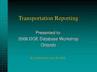 Transportation Reporting