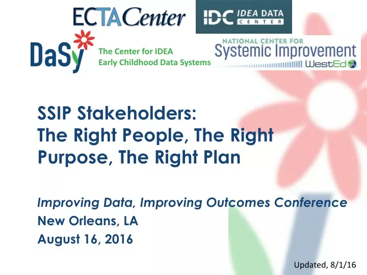 ssip stakeholders the right people the right purpose the right plan