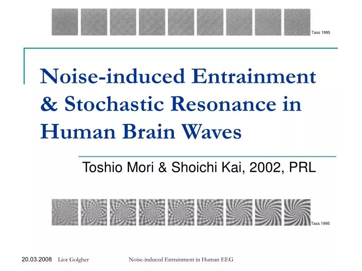 noise induced entrainment stochastic resonance in human brain waves