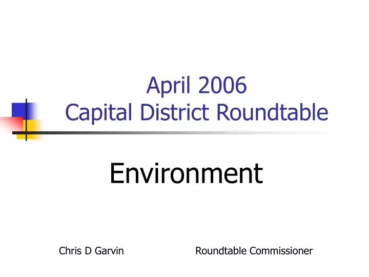 april 2006 capital district roundtable