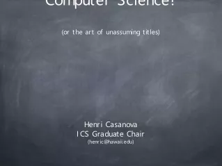 What is  Computer Science? (or the art of unassuming titles)