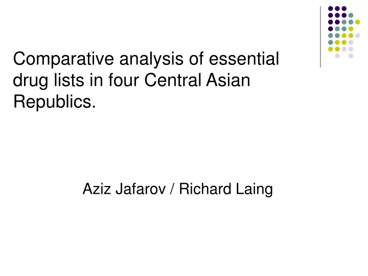 comparative analysis of essential drug lists in four central asian republics