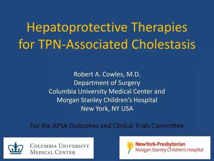 hepatoprotective therapies for tpn associated