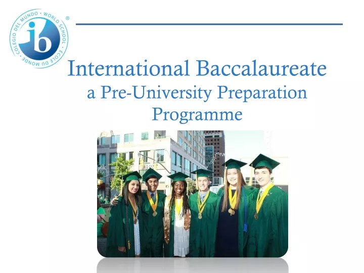 international baccalaureate a pre university preparation programme