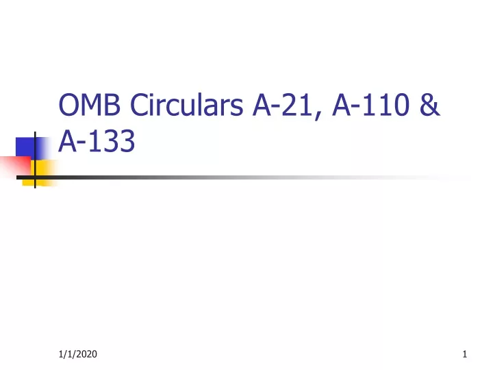omb circulars a 21 a 110 a 133