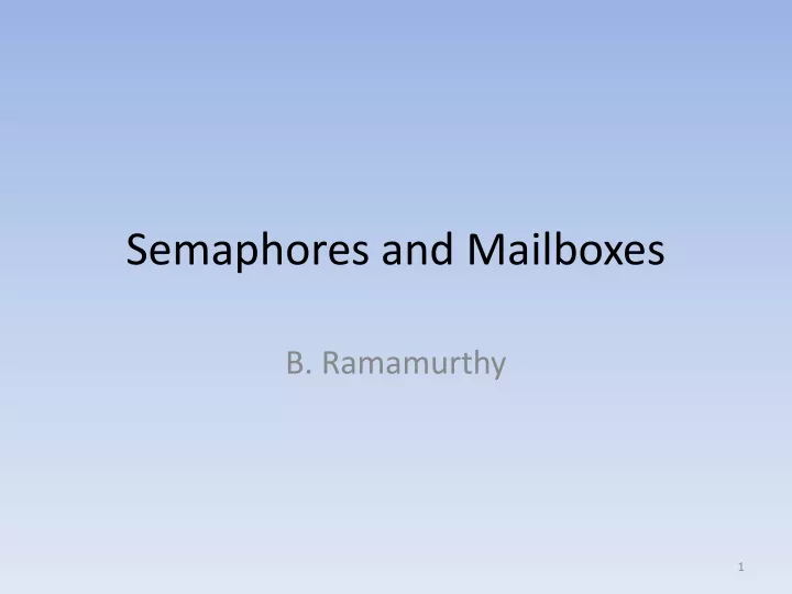semaphores and mailboxes