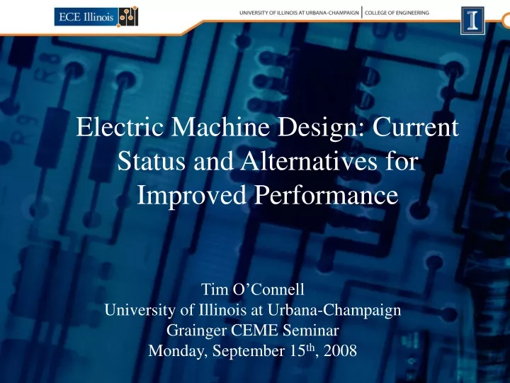 electric machine design current status and alternatives for improved performance