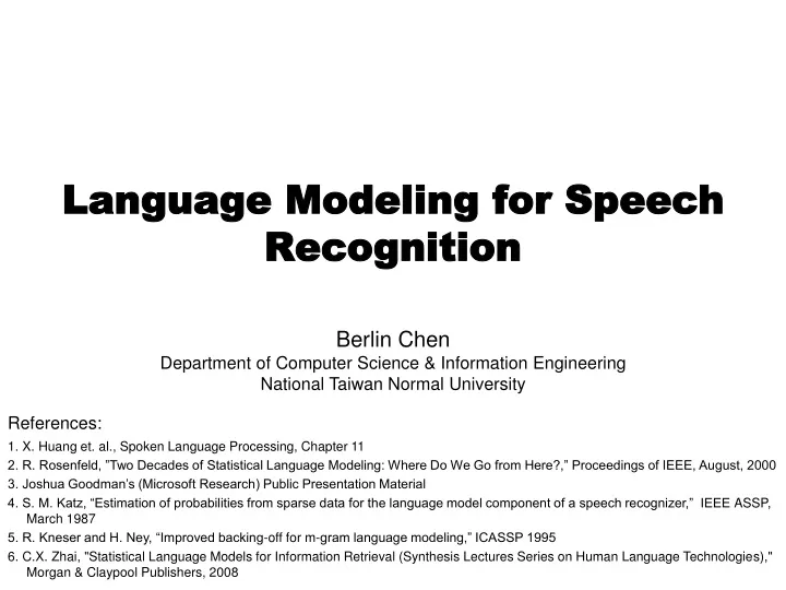 language modeling for speech recognition