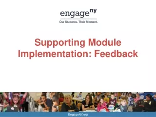 Supporting Module Implementation: Feedback