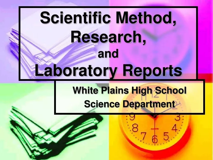 scientific method research and laboratory reports