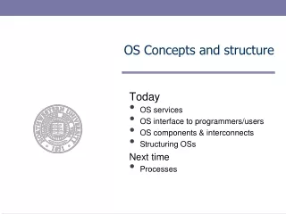 OS Concepts and structure