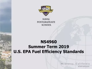 NS4960  Summer Term 2019 U.S. EPA Fuel Efficiency Standards