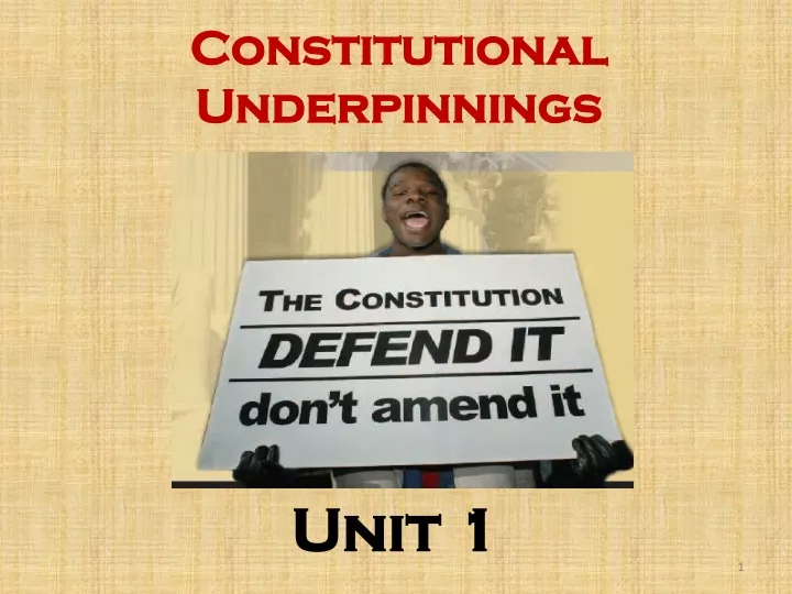 constitutional underpinnings