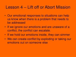 Lesson 4 – Lift off or Abort Mission