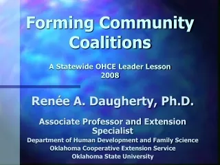 Forming Community Coalitions A Statewide OHCE Leader Lesson 2008