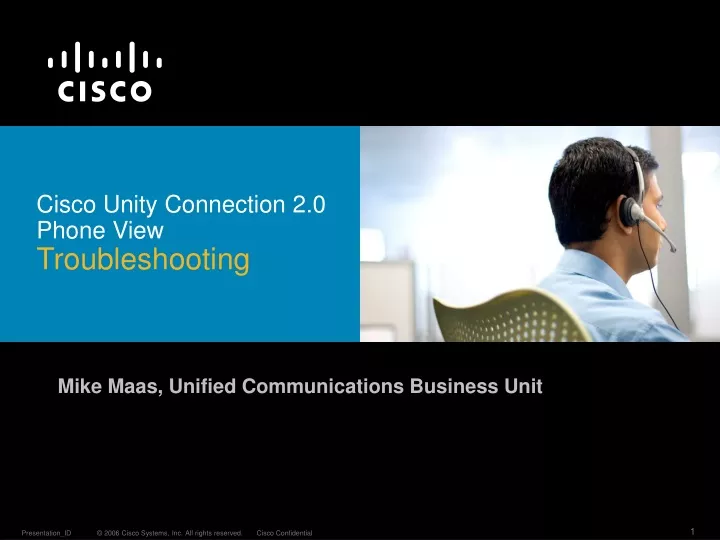 cisco unity connection 2 0 phone view troubleshooting