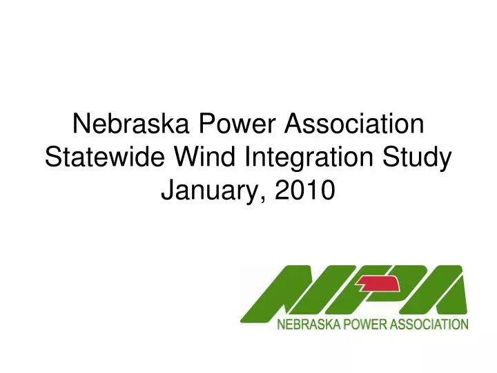 nebraska power association statewide wind integration study january 2010