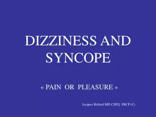 DIZZINESS AND SYNCOPE