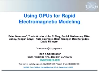 Using GPUs for Rapid  Electromagnetic Modeling