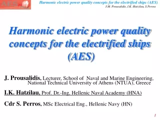 Harmonic electric power quality concepts for the electrified ships (AES)