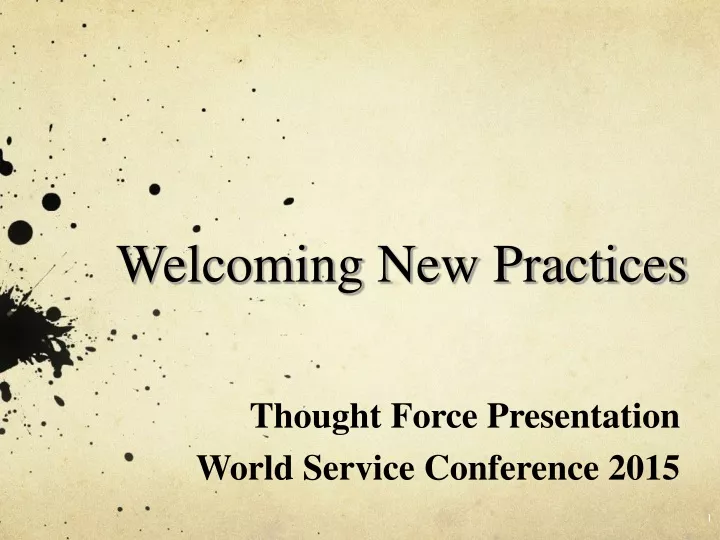 welcoming new practices